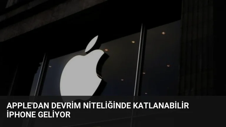 Apple’dan Devrim Niteliğinde Katlanabilir iPhone Geliyor