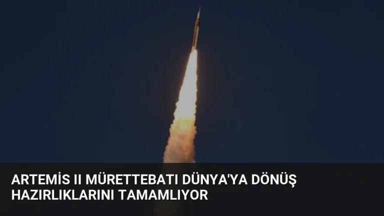 Artemis II Mürettebatı Dünya’ya Dönüş Hazırlıklarını Tamamlıyor