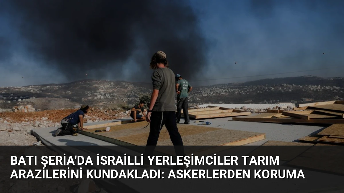 Batı Şeria’da İsrailli Yerleşimciler Tarım Arazilerini Kundakladı: Askerlerden Koruma