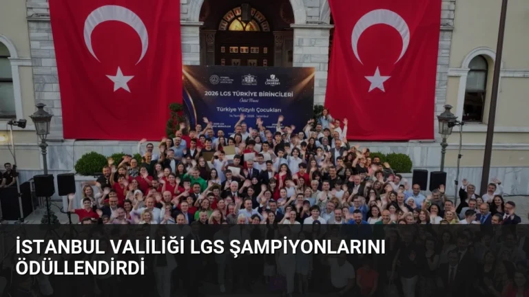 İstanbul Valiliği LGS Şampiyonlarını Ödüllendirdi