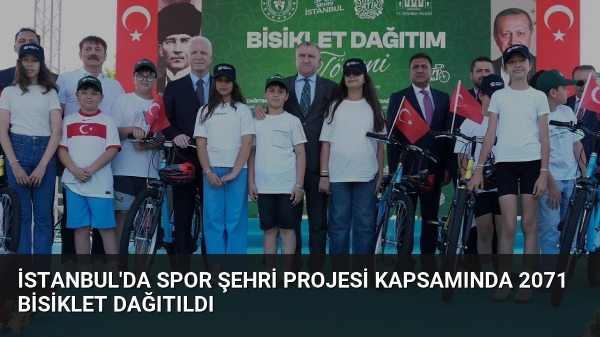 İstanbul’da Spor Şehri Projesi Kapsamında 2071 Bisiklet Dağıtıldı