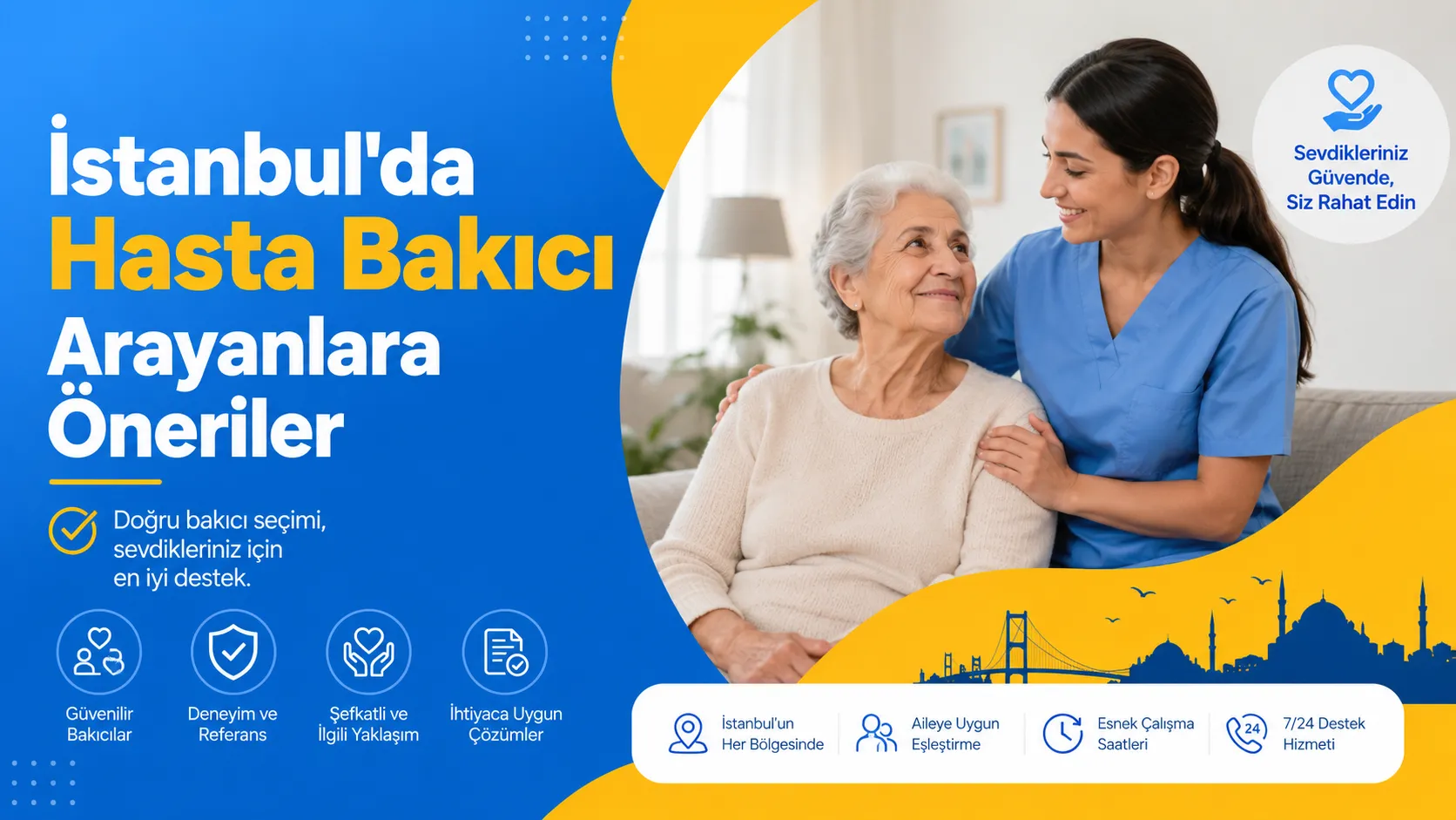 İstanbul’da Hasta Bakıcı Arayanlara Öneriler