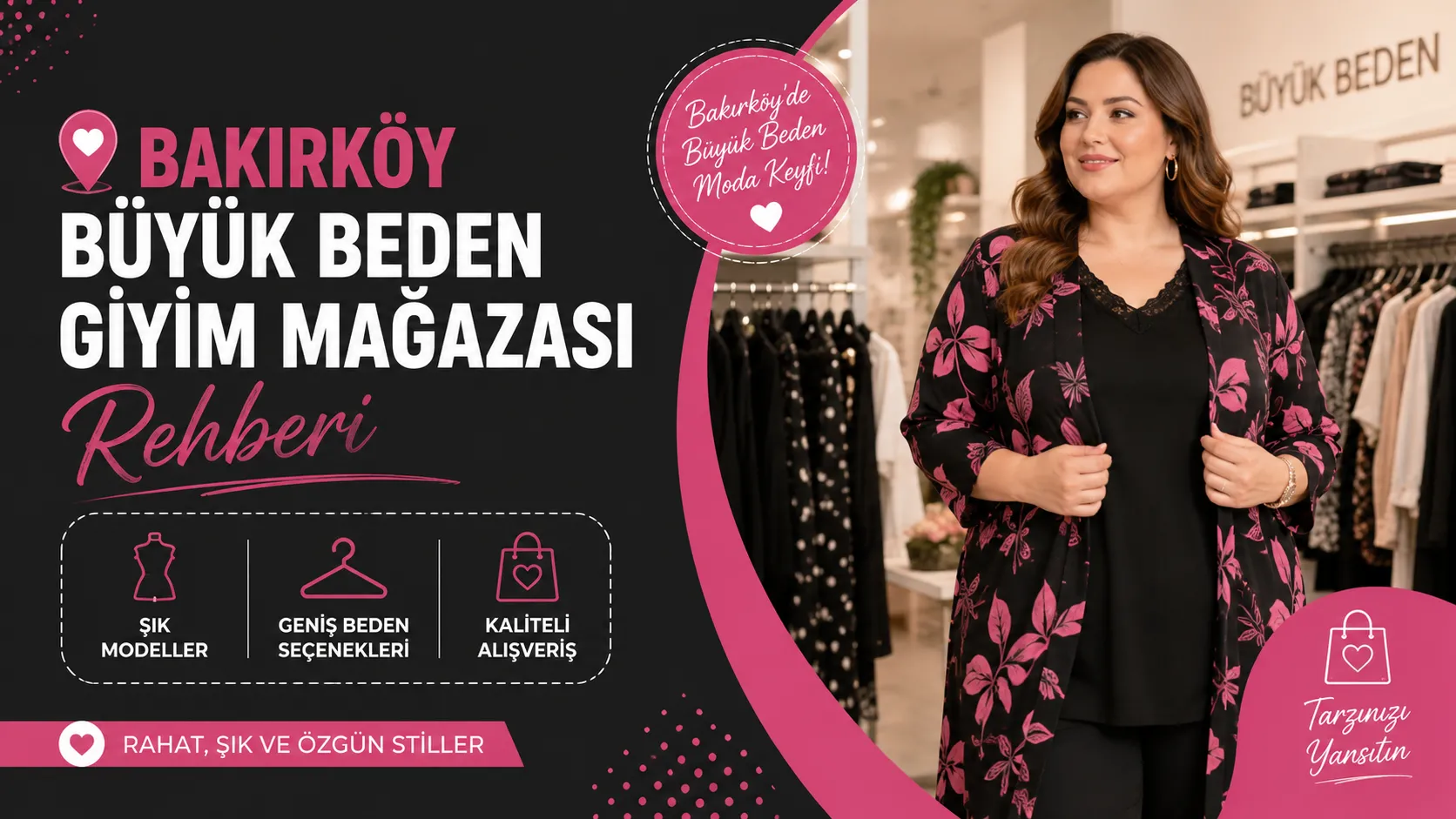 Bakırköy Büyük Beden Giyim Mağazası Rehberi